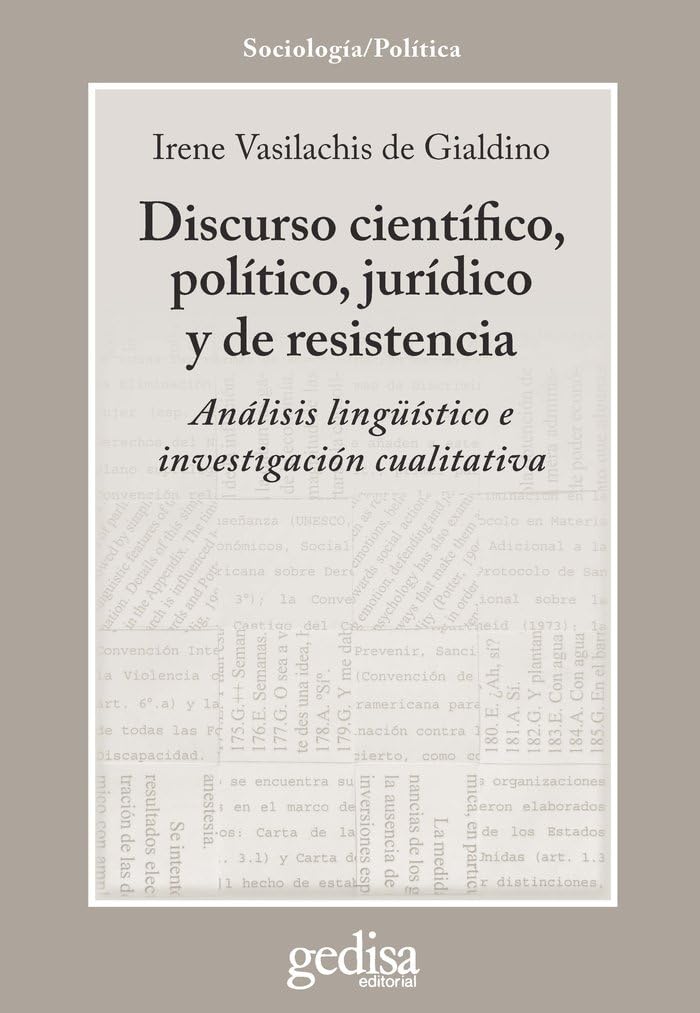 Discurso científico, político, jurídico y de resistencia: Análisis lingüístico e investigación cualitativa (CLA-DE-MA)