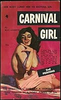 Carnival Girl Sleaze Gga Paperbacks (Chariot Book-cb185)-1960 B00QYWBC1Y Book Cover