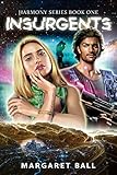  Insurgents (Harmony Book 1) (English Edition)