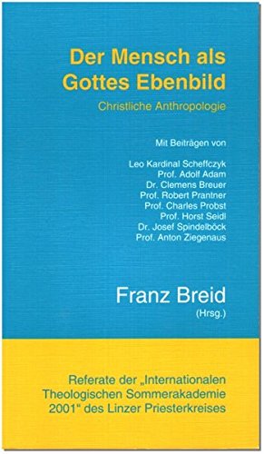 Mensch Als Ebenbild Gottes Religionsunterricht Der Mensch als Gottes Ebenbild: Christliche Anthropologie: Referate der
