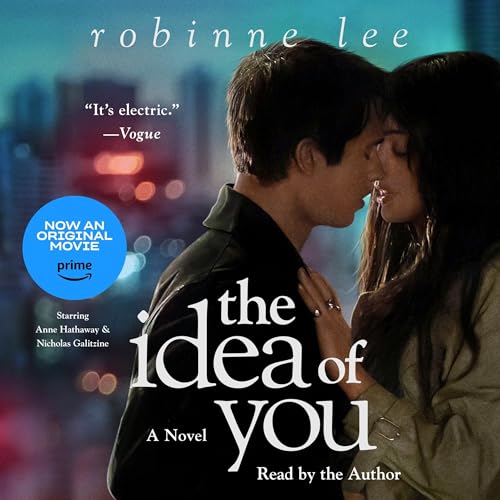 The Idea of You Audiobook By Robinne Lee cover art