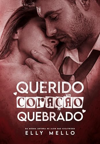 Querido Coração Quebrado