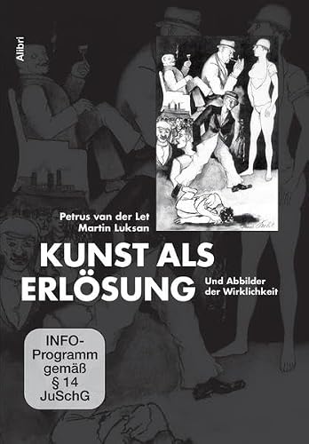 Kunst als Erlösung - Mehr Infos/Bestellen