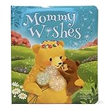 Mommy's Wishes: Children's Board Book (Love You Always)