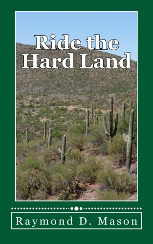 Ride the Hard Land