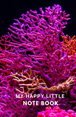 MY HAPPY LITTLE NOTE BOOK: CORAL 1