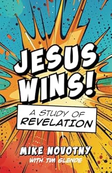 Paperback Jesus Wins!: A Study of Revelation Book