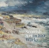 Scottish Art in 100 Works