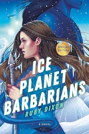 Ice Planet Barbarians: Ruby Dixon: 1