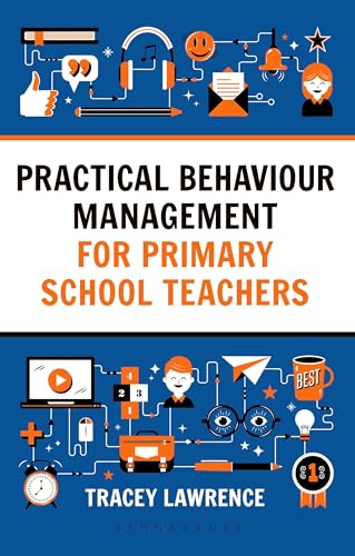 Practical Behaviour Management for Primary School Teachers view 2
