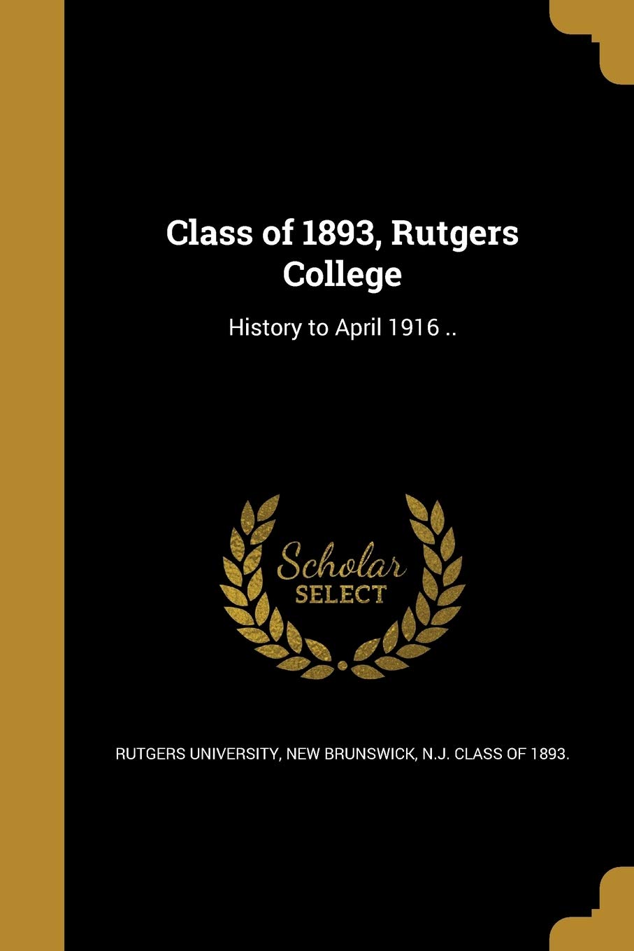 Class of 1893, Rutgers College