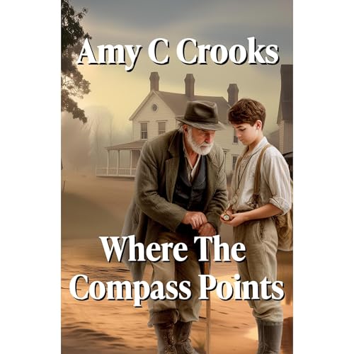 Where The Compass Points Audiolibro Por Amy C Crooks arte de portada