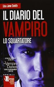 Il diario del vampiro. Lo squartatore
