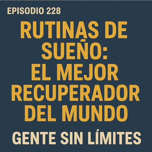 Rutinas de sueño: el mejor recuperador del mundo cover art