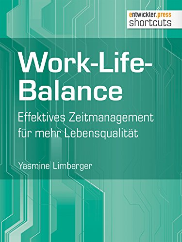 Amazon | Work-Life-Balance: Effektives Zeitmanagement für mehr ...