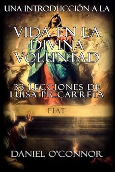 Paperback Una Introducción a la Vida en la Divina Voluntad: 33 Lecciones de Luisa Piccarreta [Spanish] Book