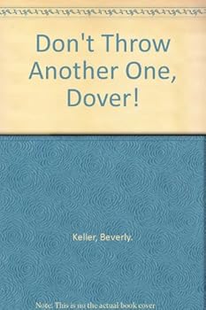 Hardcover Don't Throw Another One, Dover! Book