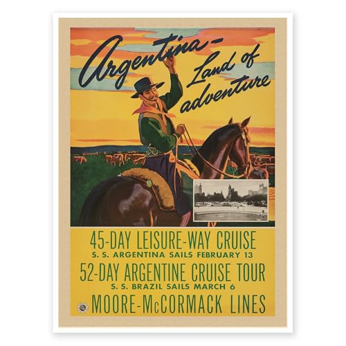 Vintage Argentina Travel Poster, Moore-McCormack Lines Cruise Advertisement, 45-Day Leisure-Way and 52-Day Argentine Tours Print (18 x 24 inches)