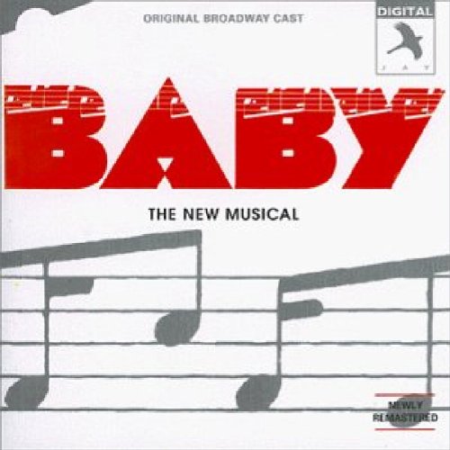 Baby (1983 Original Broadway Cast)