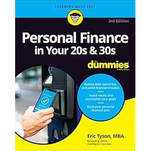 Personal Finance in Your 20s & 30s For Dummies (For Dummies (Business & Personal Finance)) Paperback – June 2, 2021