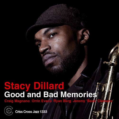 Good And Bad Memories by Stacy Dillard (2011-02-15)