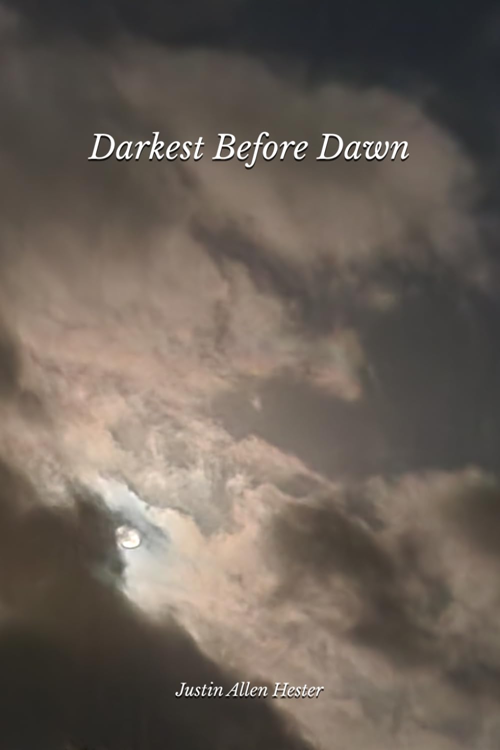 Darkest Before Dawn