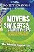 Mover's, Shaker's and Standby-Er's: Greater Obedience Produces Greater Faith & Trust In God