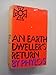 An Earth Dweller's Return