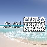 Cielo terra e mare
