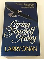 Giving yourself away 089840083X Book Cover