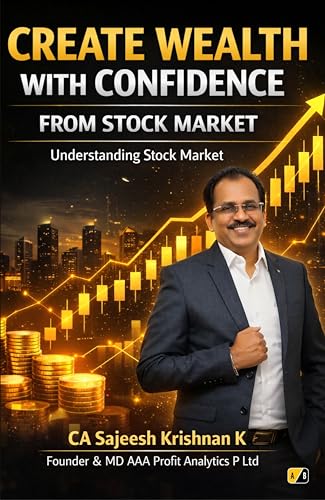 Create Wealth With Confidence From Stock Market: Understanding St...