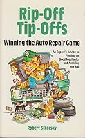 Rip-Off Tip-Offs: Winning the Auto Repair Game 0830635726 Book Cover