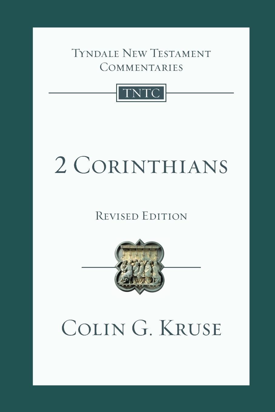 2 Corinthians (Tyndale New Testament Commentaries): Tyndale New Testament Commentary