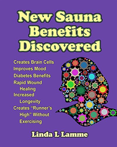 New Sauna Benefits Discovered: Creates Brain Cells, Improves Mood, "Runner's