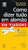 Como Dizer Tudo em Alemão em Viagens 8535240756 Book Cover