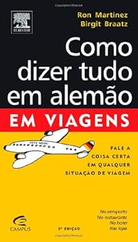 Como Dizer Tudo em Alemão em Viagens