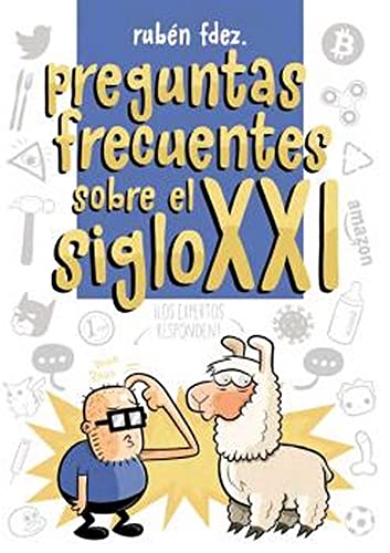 PREGUNTAS FRECUENTES DEL SIGLO XXI (LINEA INFINITE)
