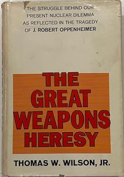 Hardcover The Great Weapons Heresy Book
