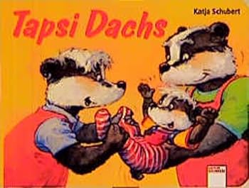 Hardcover Tapsi Dachs. ( Ab 3 J.). [German] Book