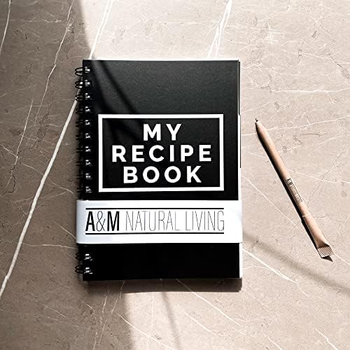 A&M Natural Living Recipe Book for Own Recipes, 100 Blank Recipes, A5 Write Your Own Recipe Book Journal Notebook Cooking Diary, Blank Recipe Book Recipe Binder Make Your Own Recipe Note Book