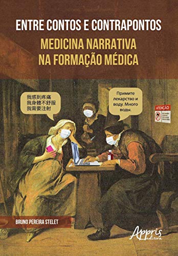 Entre contos e contrapontos: medicina narrativa na formação médica