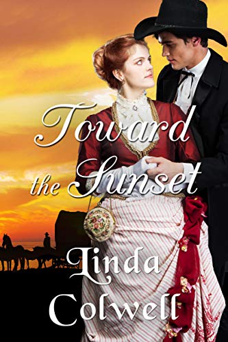 Toward The Sunset: A Wagon Train Romance (English Edition)