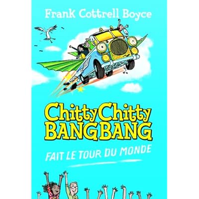 Chitty Chitty Bang Bang fait le tour du monde
