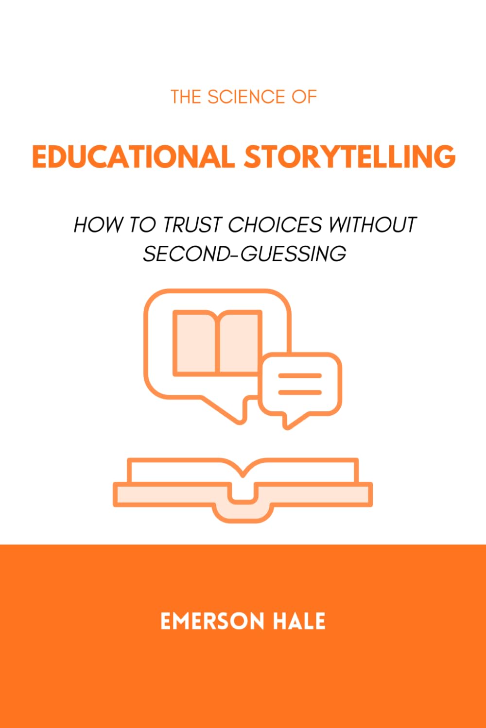 The Science of Educational Storytelling: How to Teach Through Narrative