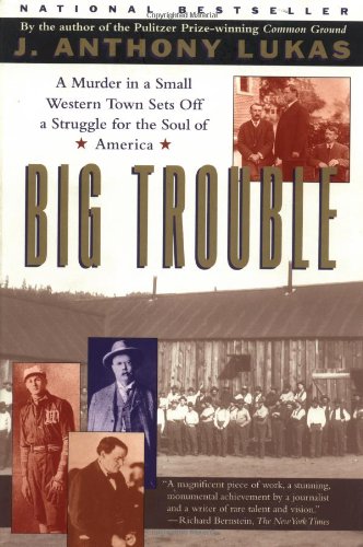 Big Trouble: A Murder in a Small Western Town Sets Off a Strugg