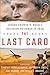 The Last Card: Inside George W. Bush's Decision to&nbsp;Surge&nbsp;in&nbsp;Iraq