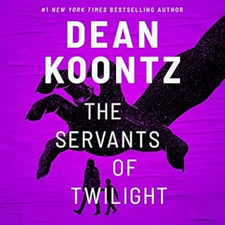 The Servants of Twilight Audiobook By Dean Koontz cover art