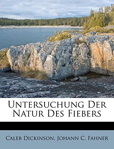 Untersuchung Der Natur Des Fiebers
