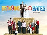 Bringing Up Bates