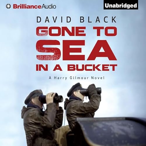 Gone to Sea in a Bucket Audiolivro Por David Black capa